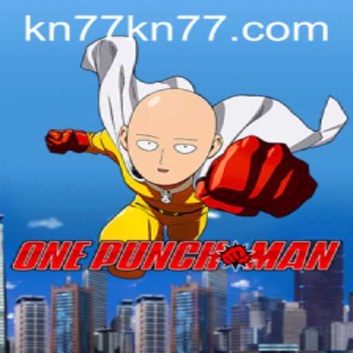Discover the Thrilling World of OnePunchMan on KN77.COM